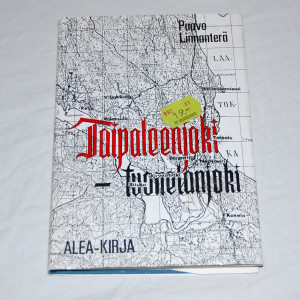 Paavo Linnanterä Taipaleenjoki - tuonelanjoki